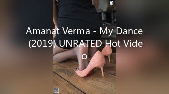 Amanat Verma - My Dance (2019) UNRATED Hot Video